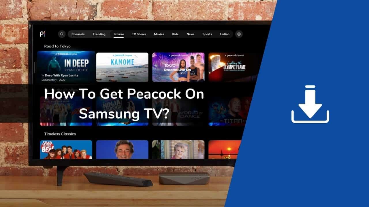 How to Get Peacock on Samsung TV