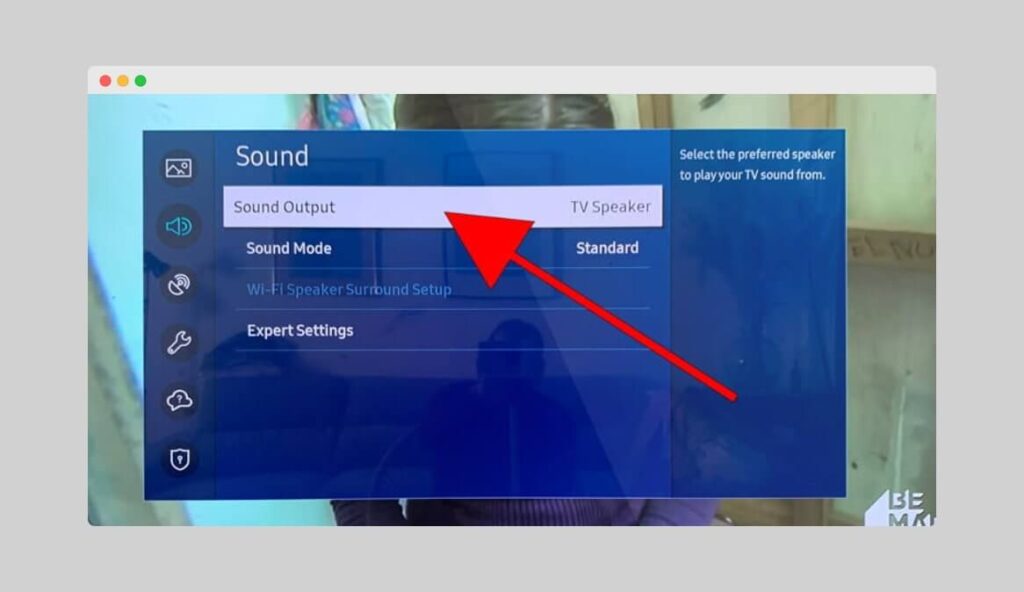 Sound Output option in Samsung TV