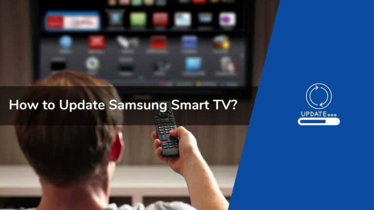 How to Update Samsung Smart TV