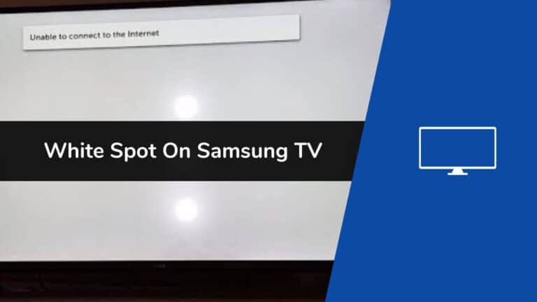 White Spot On Samsung TV
